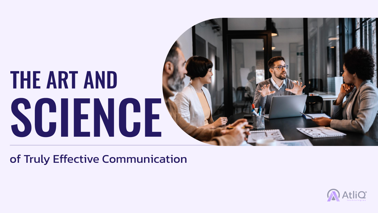 The-Art-and-Science-of-Truly-Effective-Communication-1